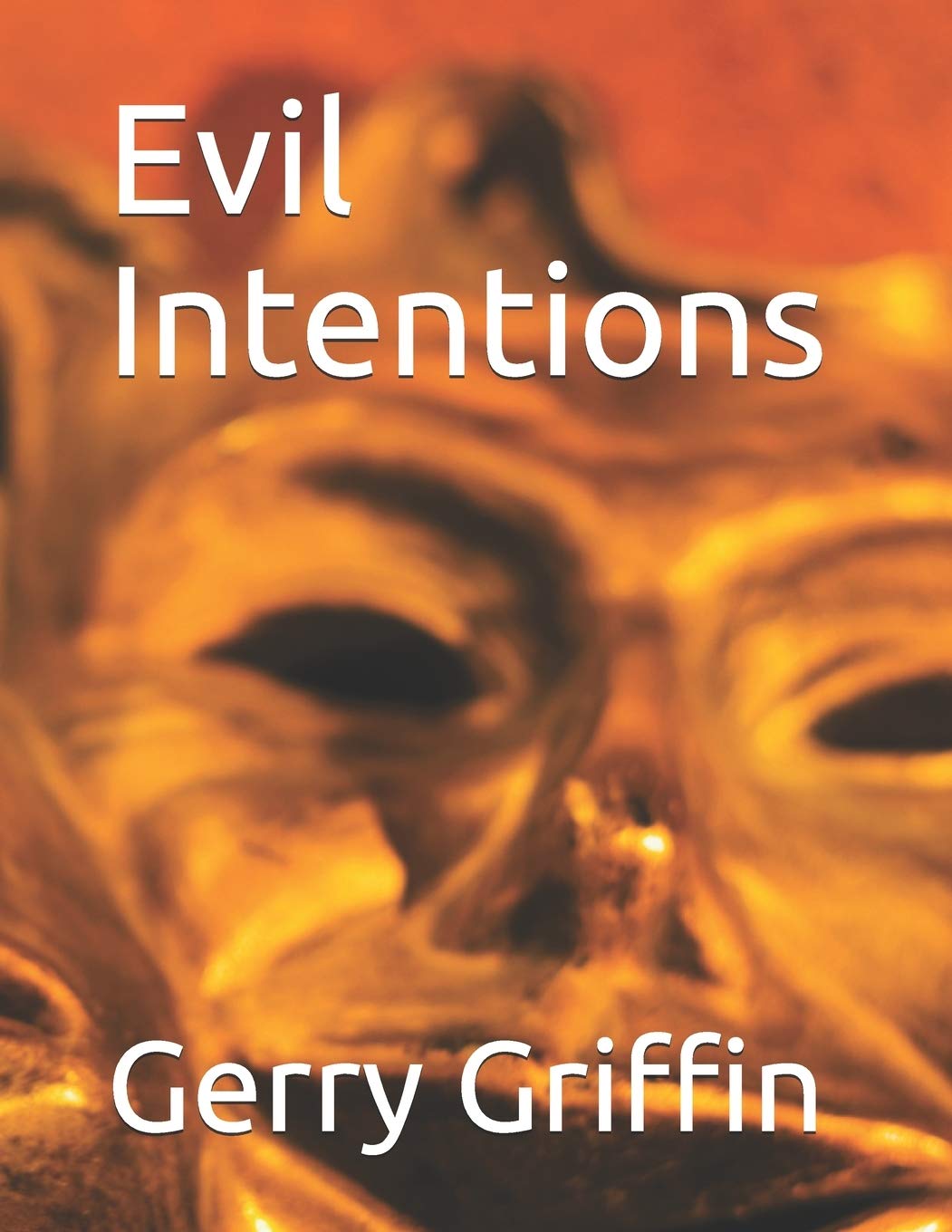 Evil Intentions poster