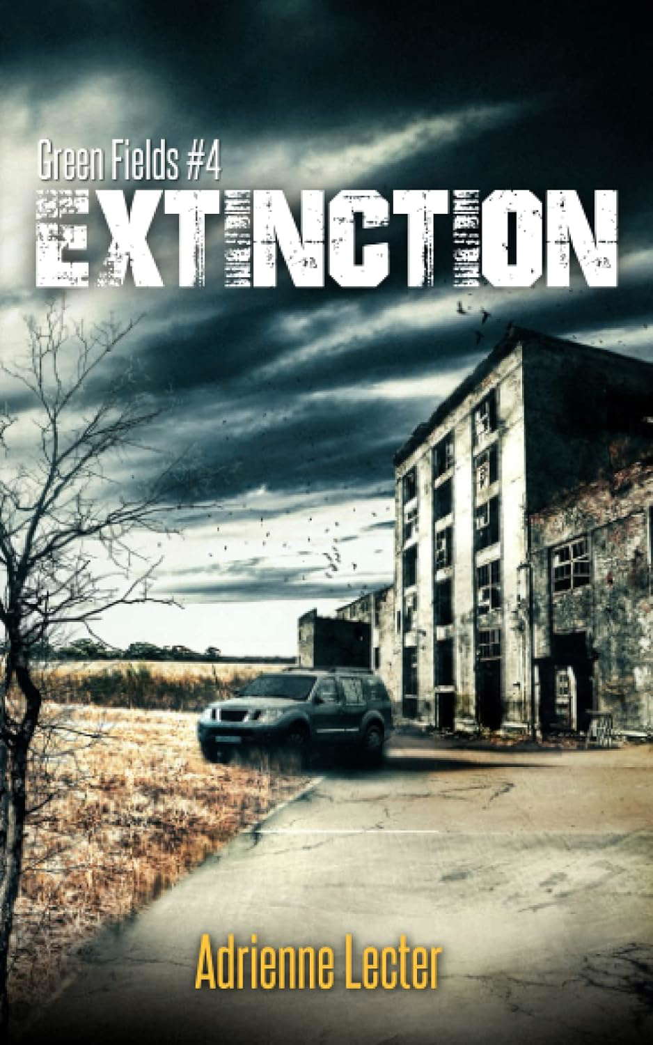 Green Fields: Extinction poster