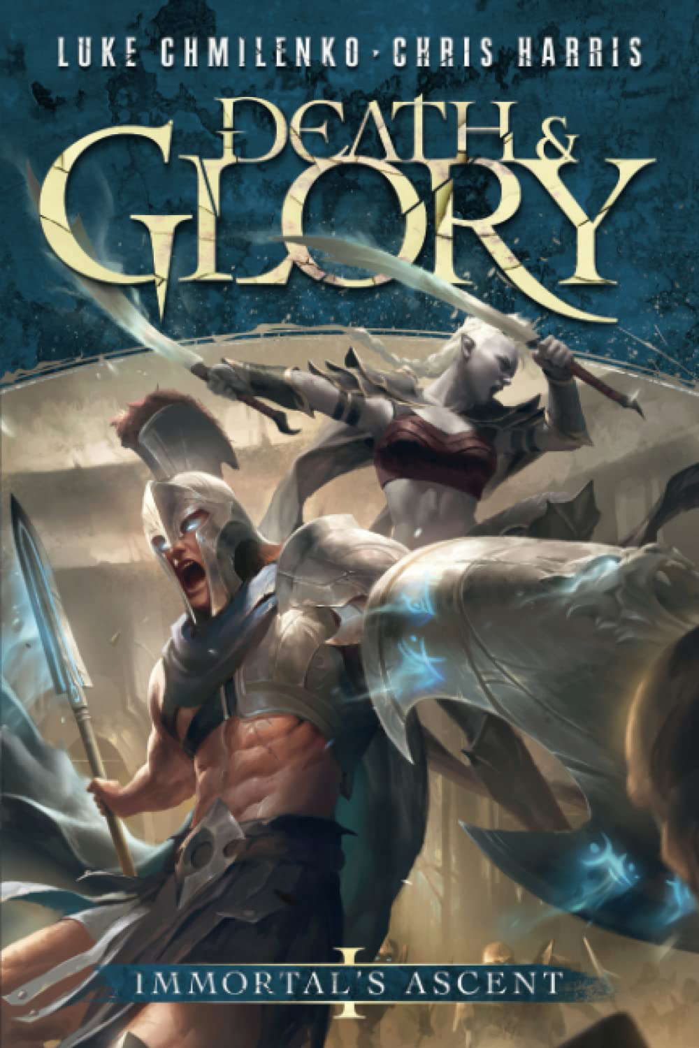 Death and Glory: A Progression Fantasy Adventure (Immortal's Ascent) poster