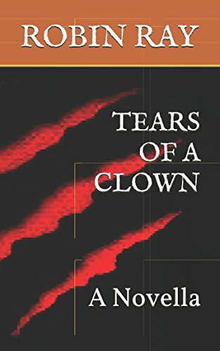 Tears of a Clown: A Novella poster