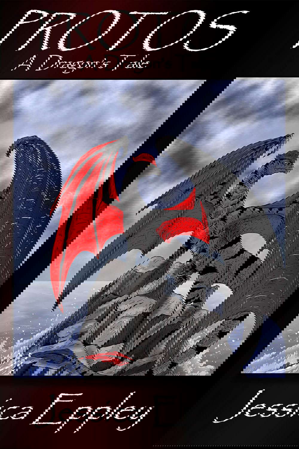 Protos: A Dragon's Tale (The Book of Siavon) poster
