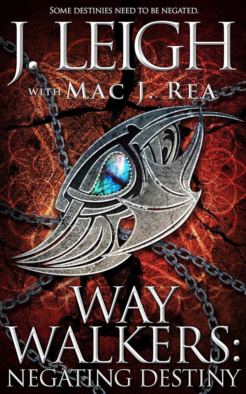 Way Walkers: Negating Destiny (The Tazu Saga Book 4) poster