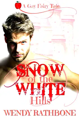 Snow of the White Hills: A Gay Fairytale poster