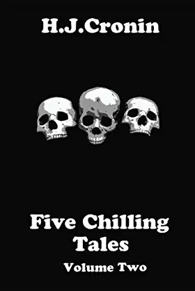 Five Chilling Tales (volume two) (Horror collection) poster