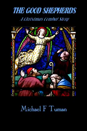 The Good Shepherds: A Christmas Combat Story poster