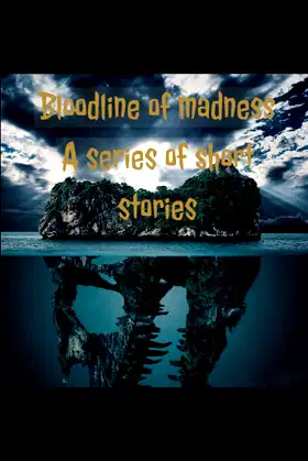 Bloodline of madness poster