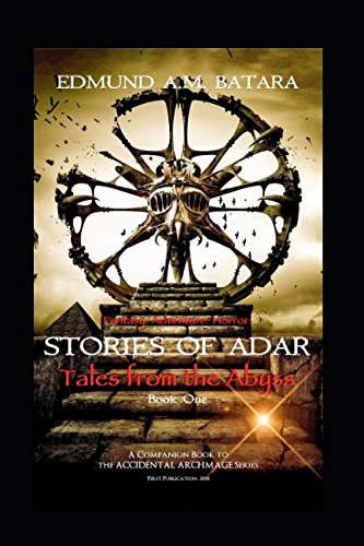 Stories of Adar: Tales from the Abyss (Book One) (The Accidental Archmage) poster