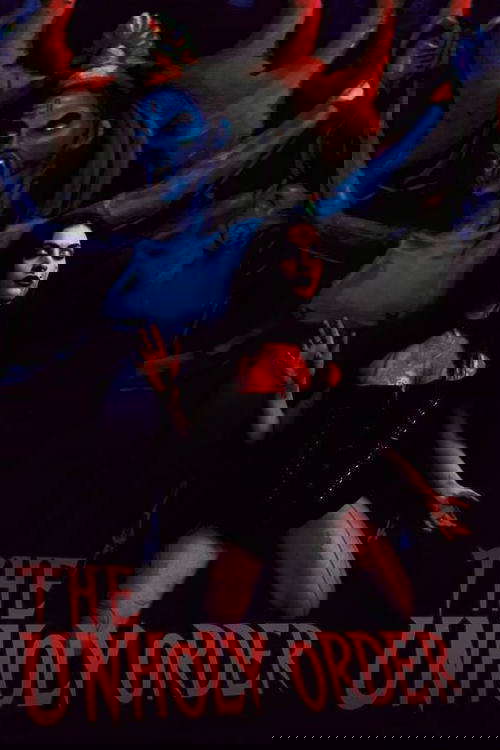 The Unholy Order poster