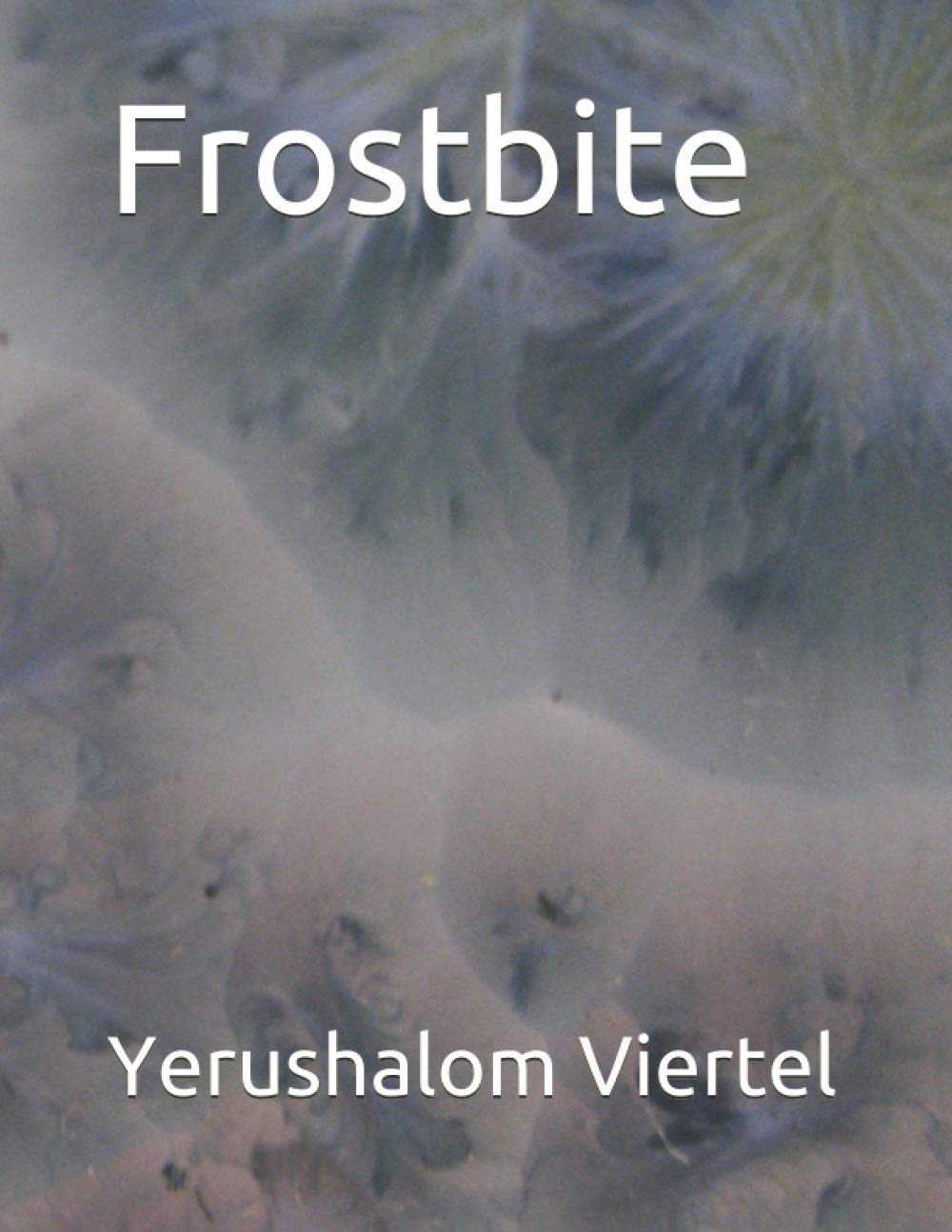 Frostbite poster