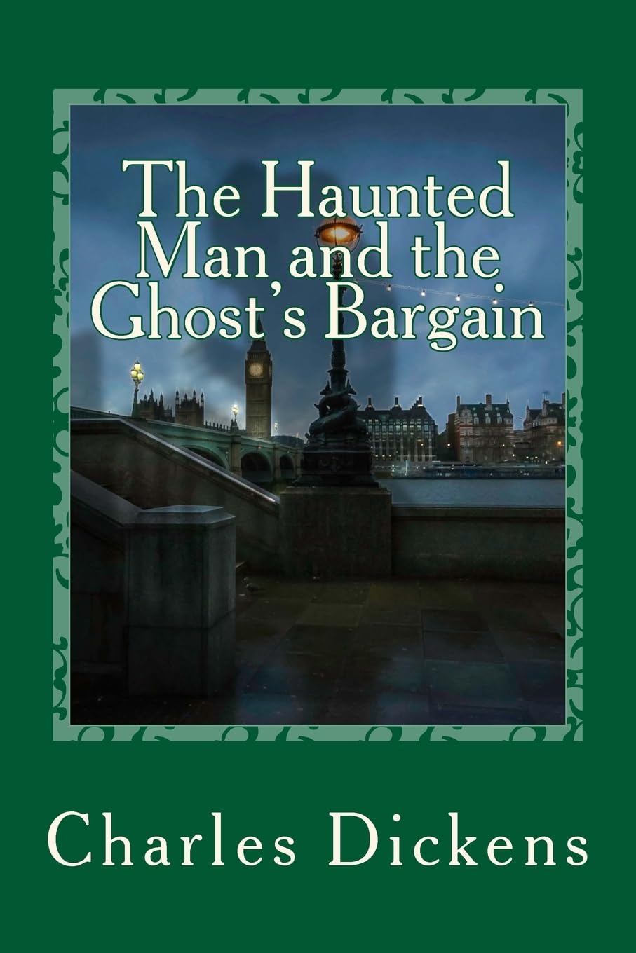 The Haunted Man and the Ghost's Bargain poster
