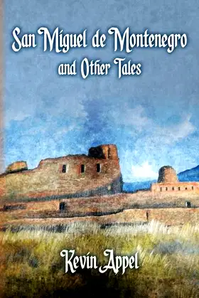 San Miguel de Montenegro and Other Tales poster