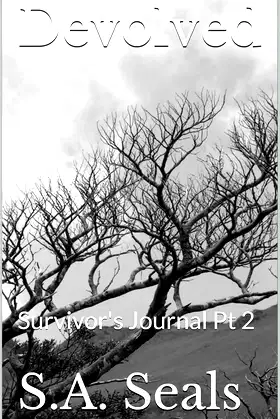 Devolved: Survivor's Journal Pt 2 (One Percenter) poster