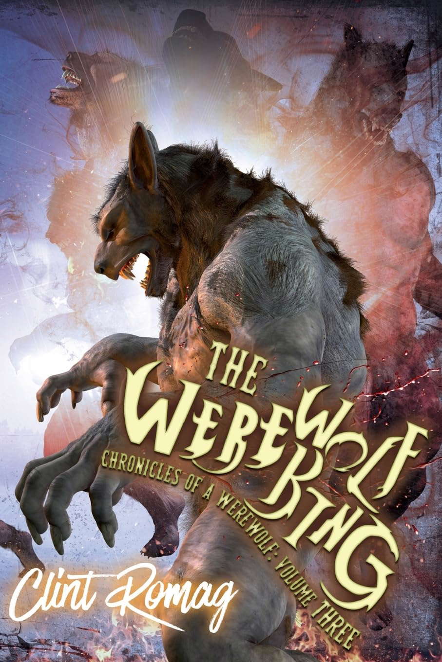 The Werewolf King (Chronicles of a Werewolf) poster