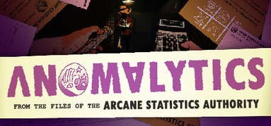 Anomalytics: From the Files of the Arcane Statistics Authority capsule