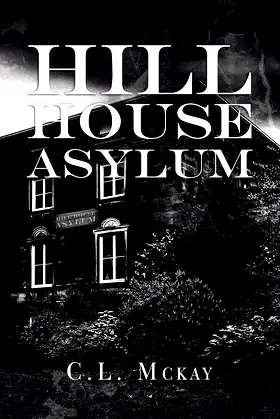 Hill House Asylum poster