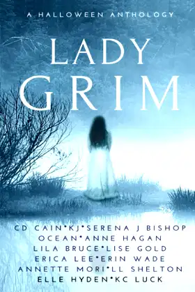Lady Grim: A Halloween Anthology poster