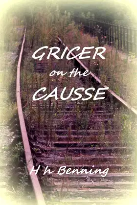 GRICER ON THE CAUSSE poster