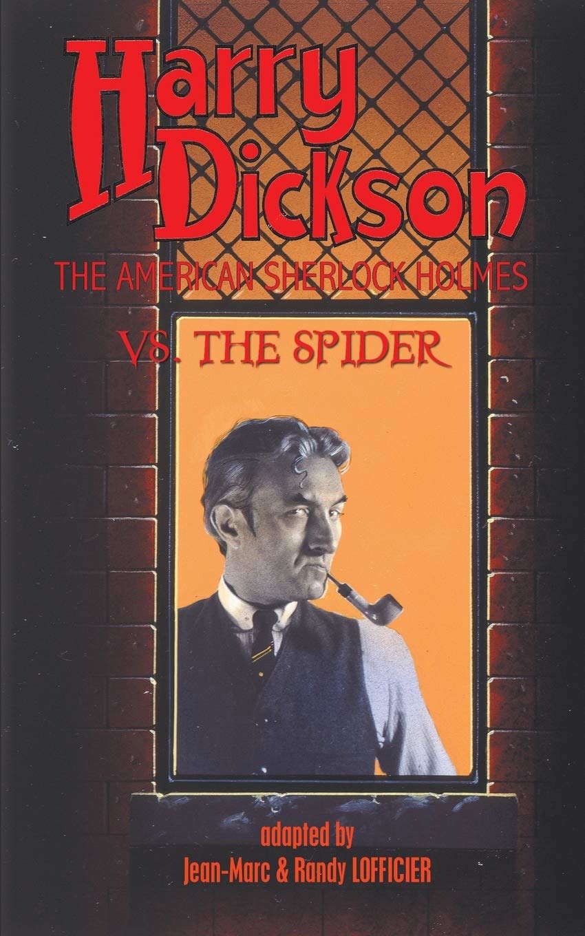 Harry Dickson, the American Sherlock Holmes, vs. the Spider poster
