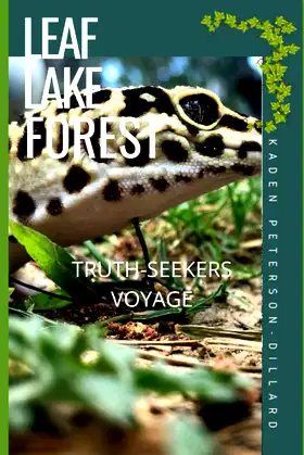 Leaf Lake Forest: Truth-Seekers Voyage poster