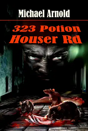 323 Potion Houser Road poster