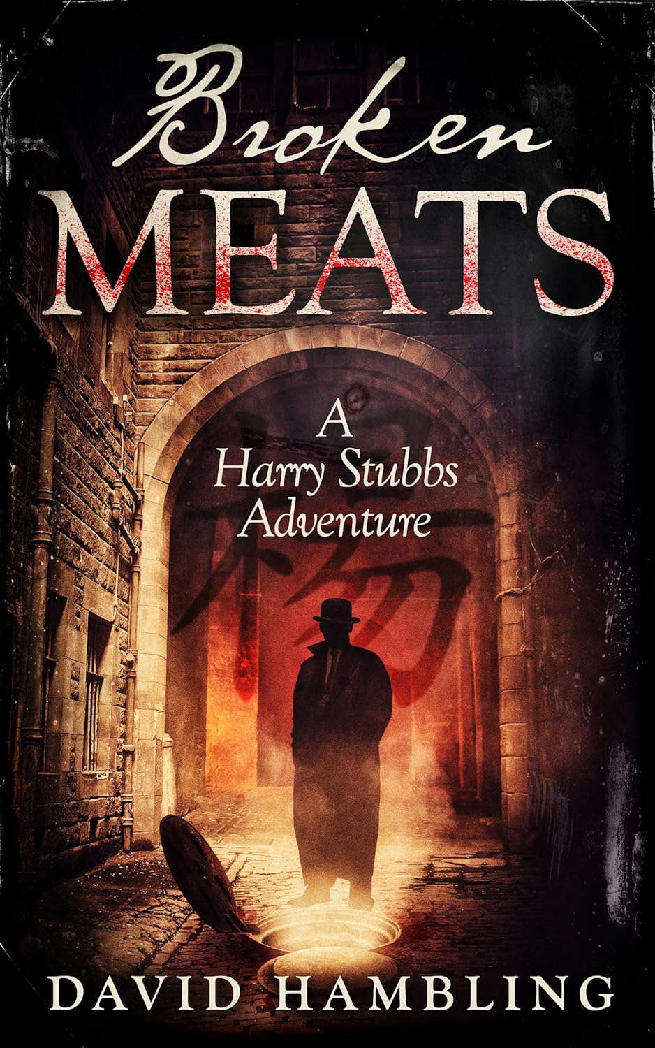 Broken Meats (The Harry Stubbs Adventures Book 2) poster