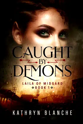 Caught by Demons: Laila of Midgard Book 1 (1) poster