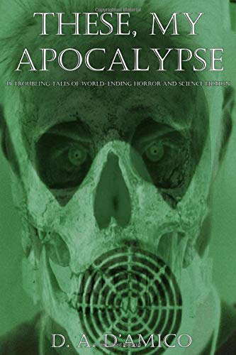 These, My Apocalypse poster