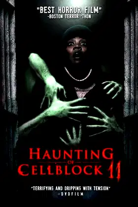 Haunting of Cellblock 11 poster