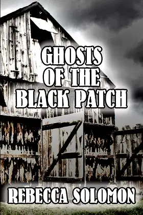 Ghosts Of The Black Patch poster