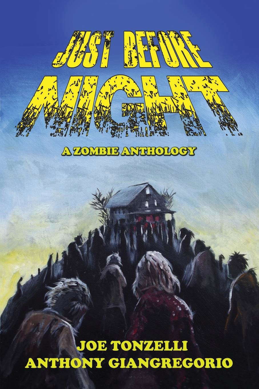 Just Before Night: A Zombie Anthology poster