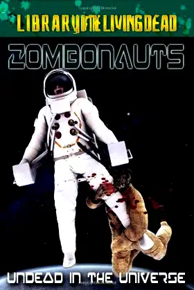 Zombonauts: "Undead in the Universe" poster