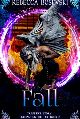 The Fall: An Enchanting the Fey Villain's Tale poster