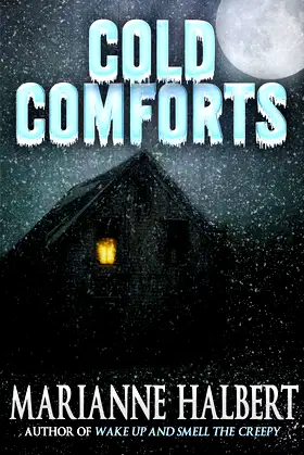 Cold Comforts (Crossroad Press Ladies of Horror) poster