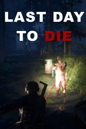 Last Day to Die poster