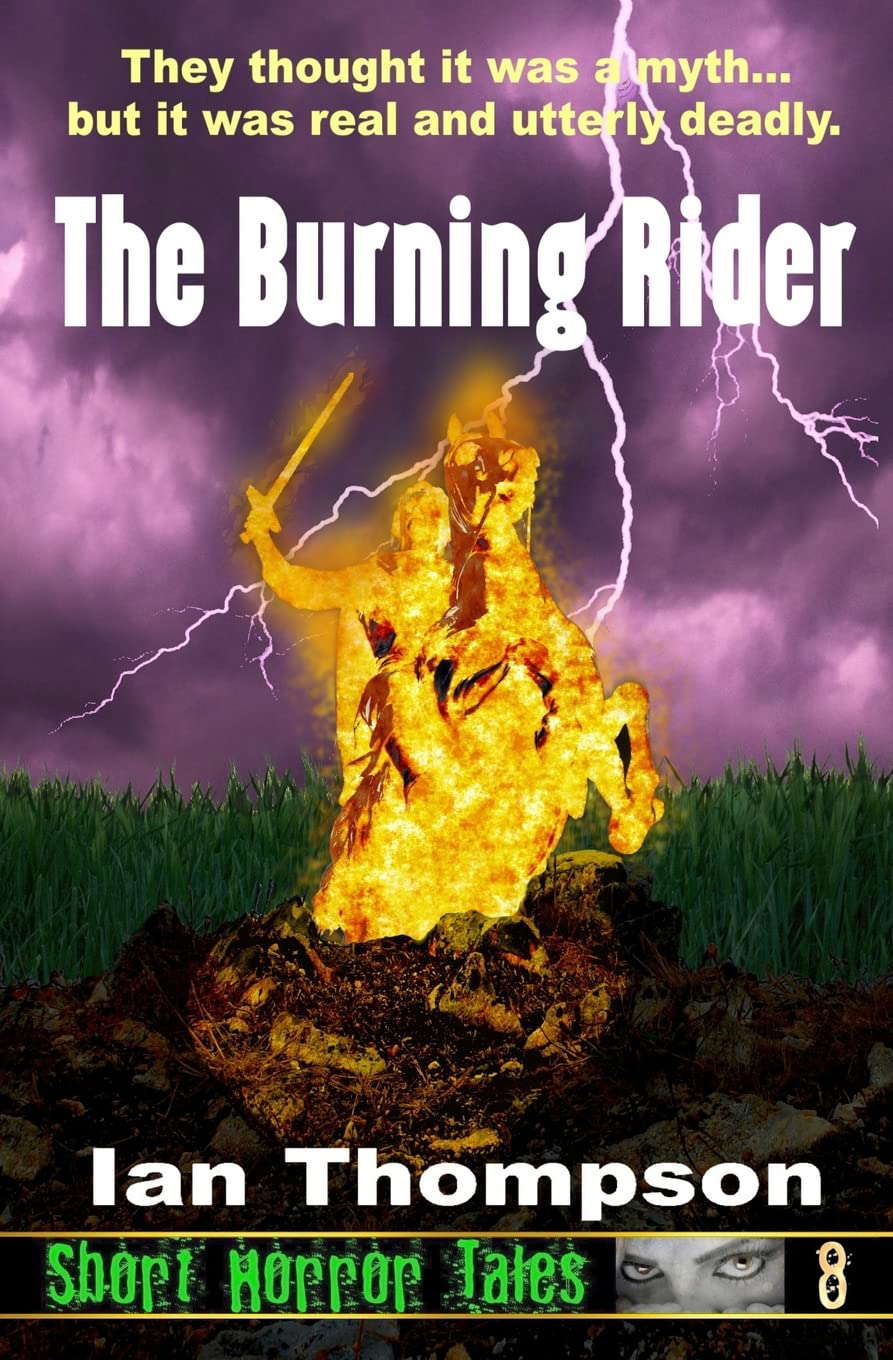 The Burning Rider (Short Horror Tales) poster