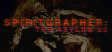 SPIRITGRAPHER: THE ASYLUM 99 capsule