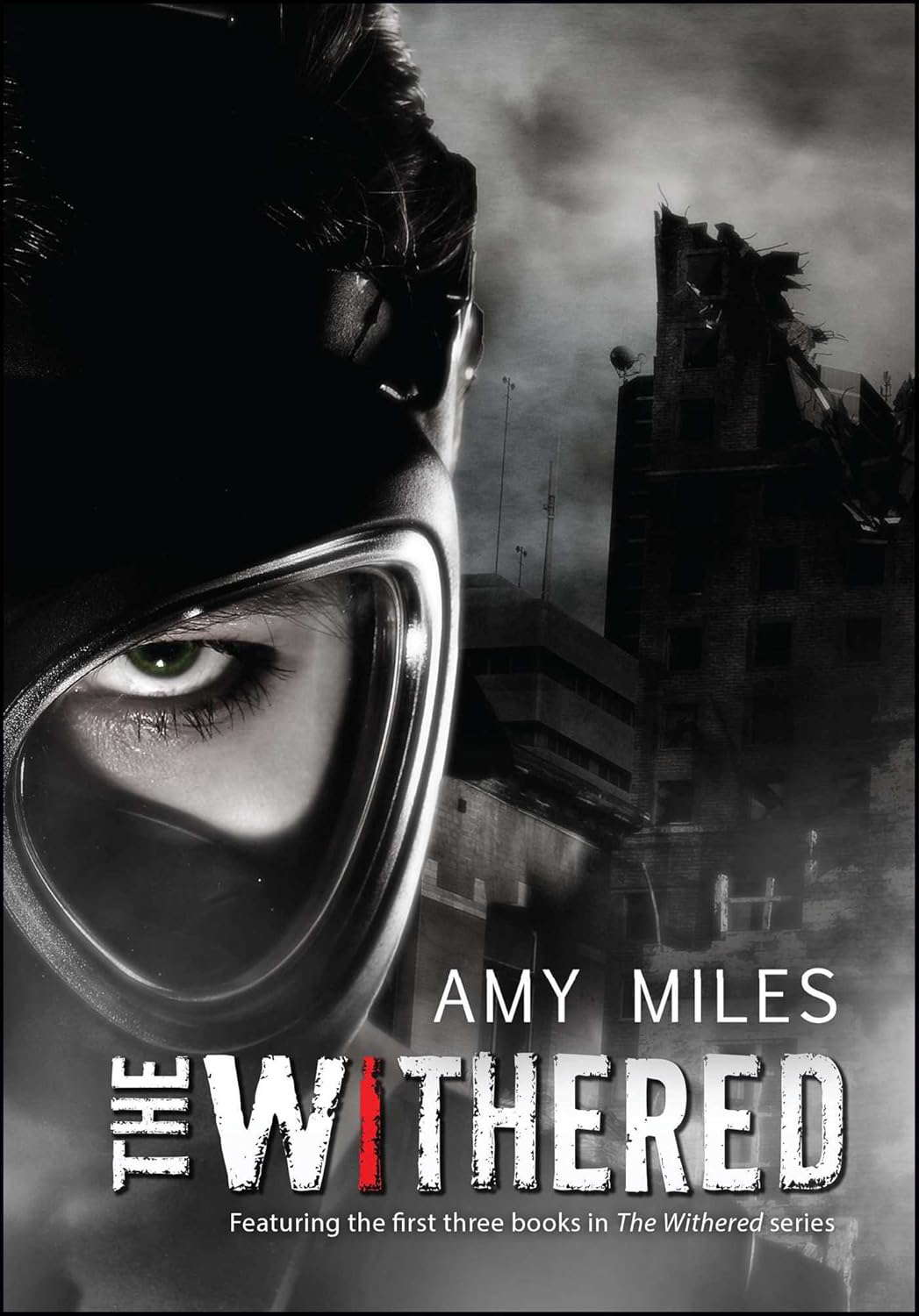 The Withered: Wither, Resurrect, Affliction (1) (The Withered Series) poster