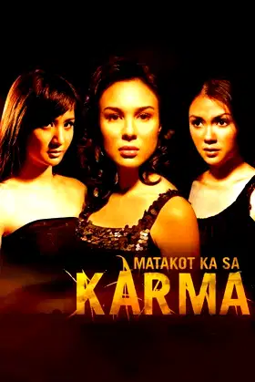 Matakot Ka sa Karma poster