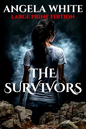 The Survivors Large Print Ebook (Life After War Large Print Editions 1) poster