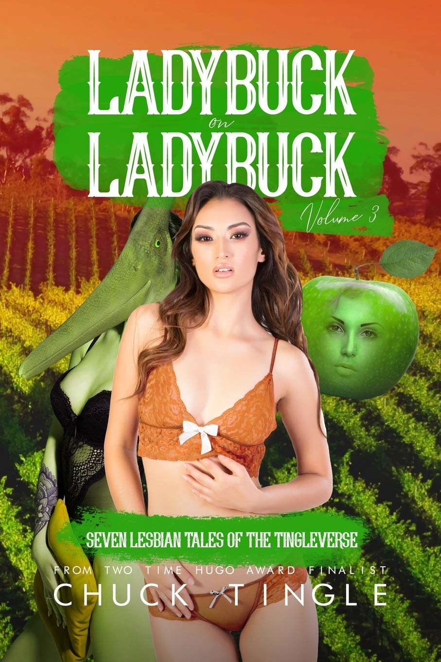 Ladybuck On Ladybuck: Seven Lesbian Tales Of The Tingleverse Volume 3 poster