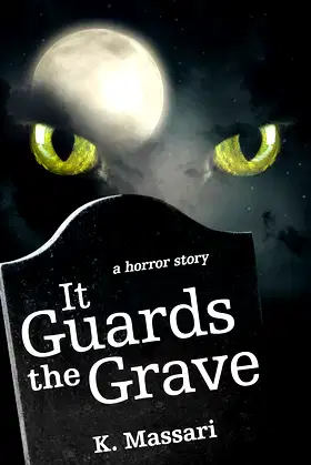 It Guards the Grave poster