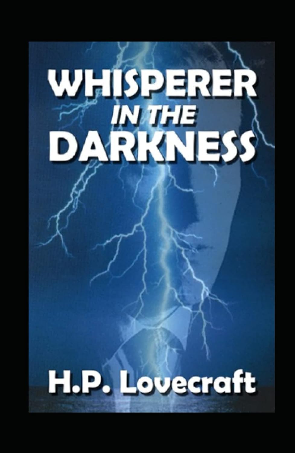 H. P. Lovecraft The Whisperer in Darkness-Horror :(Annotated Edition) poster
