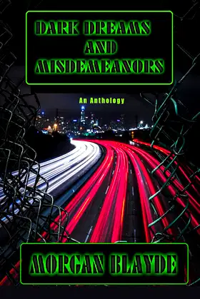 Dark Dreams and Misdemenors poster