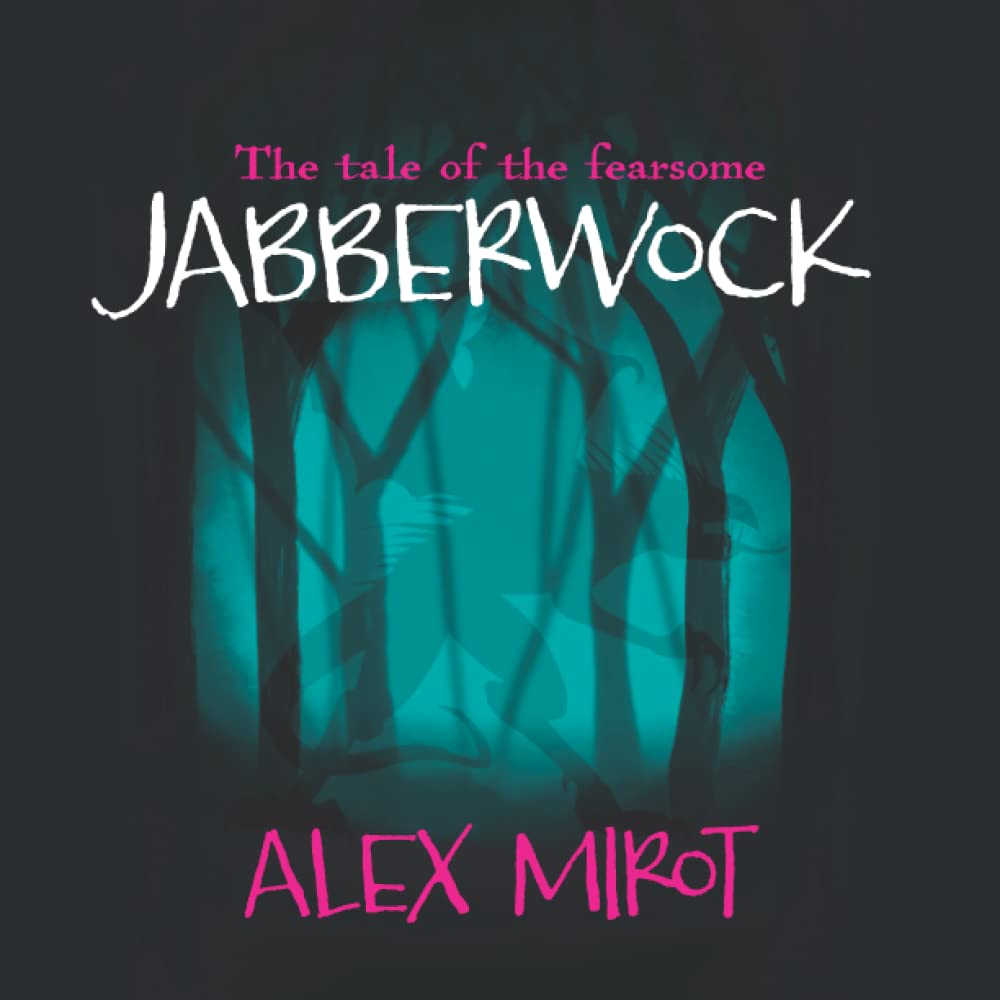 The Tale of the Fearsome Jabberwock poster