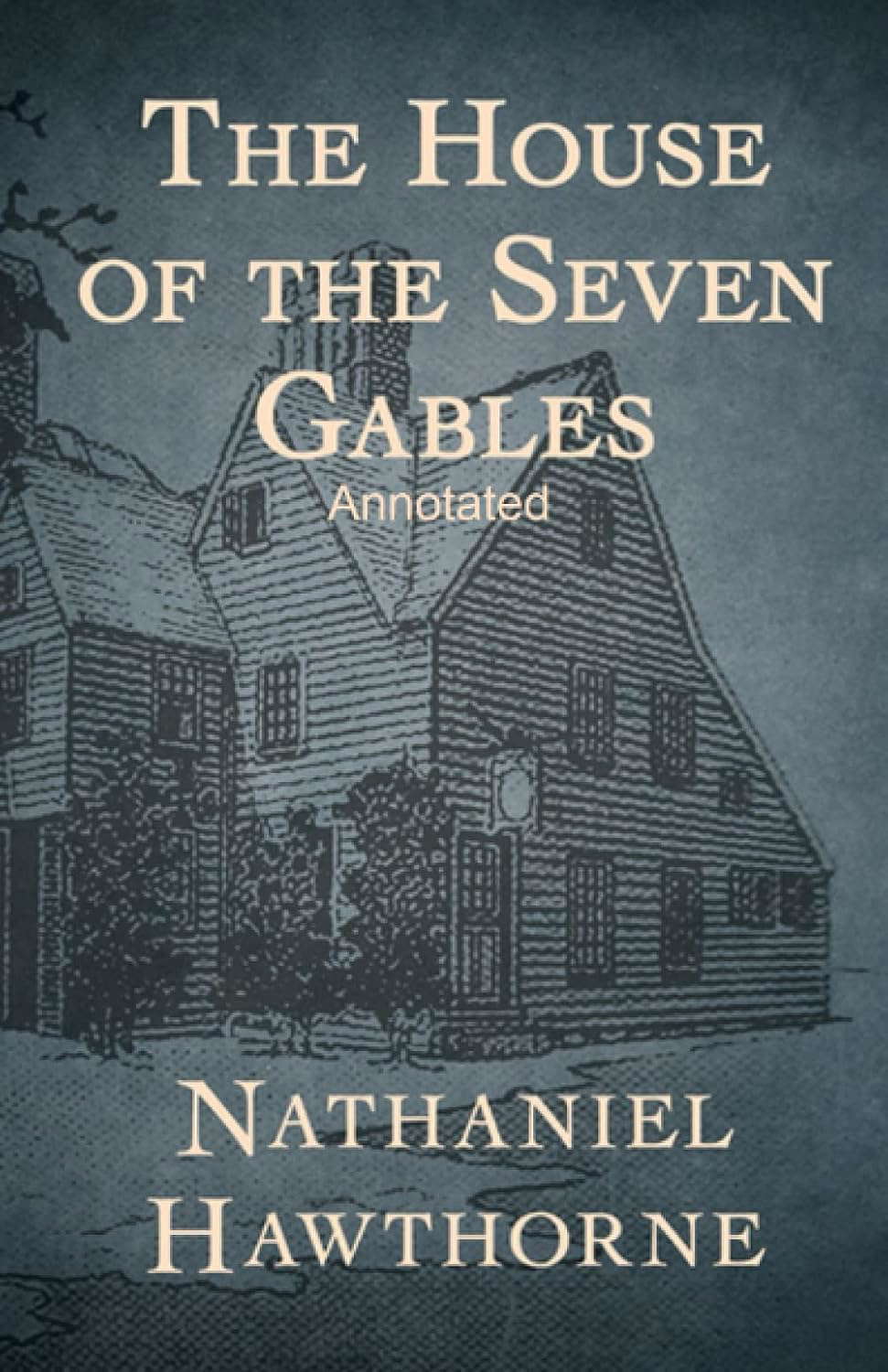 The House of the Seven Gables Annotated poster