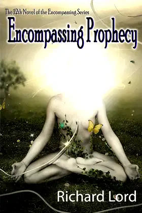 Encompassing Prophecy poster