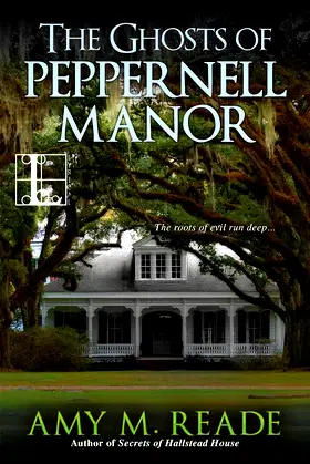 The Ghosts of Peppernell Manor poster