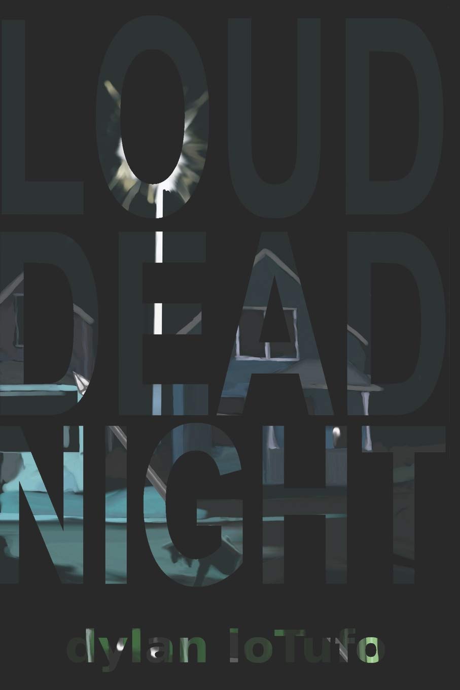 LOUD DEAD NIGHT poster