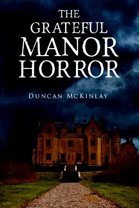 The Grateful Manor Horror poster