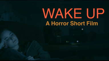 Horror Short Film "WAKE UP" | Osborn Films poster